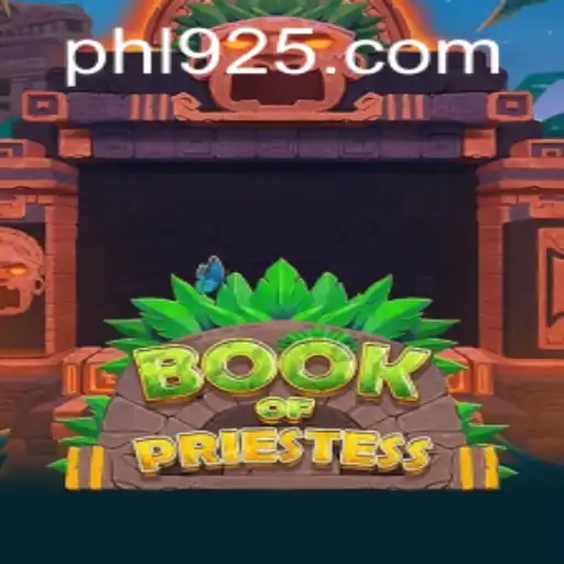 Discover the Enchanting World of BookOfPriestess: A Journey Through Mysticism and Strategy